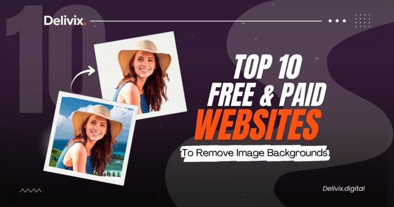 Top 10 free & paid websites to remove image backgrounds
