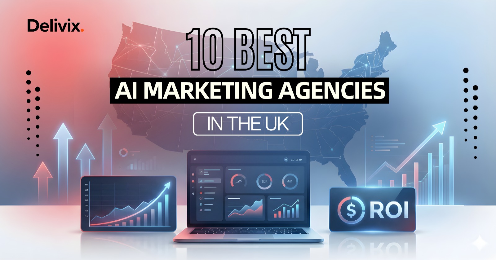 10 best AI marketing agencies in the UK